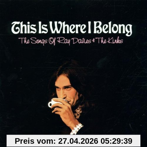 This Is Where I Belong-Songs of Ray Davies and the
