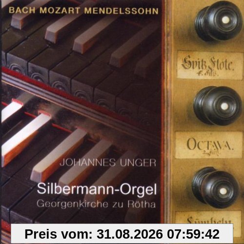 Orgelwerke-Silbermann-Orgel