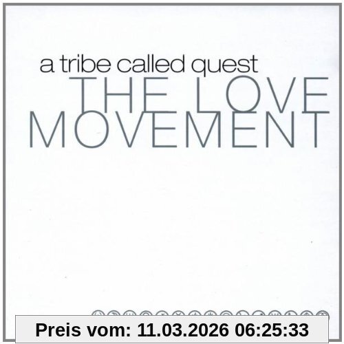 A Tribe Called Quest The Love Movement