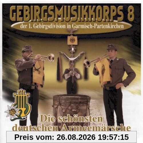 Die Schönsten Deutschen Armeemärsche-Folge 1