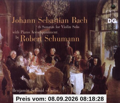 Sonaten und Partiten für Violine solo mit hinzugefügter Begleitung von Robert Schumann