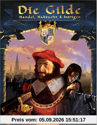 Die Gilde: Handel, Habsucht und Intrigen