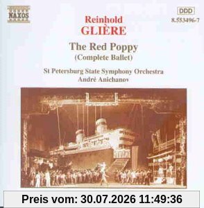 Gliere Rote Mohn Anichanov