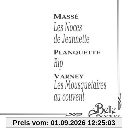 Les Noces de Jeannette u.a.