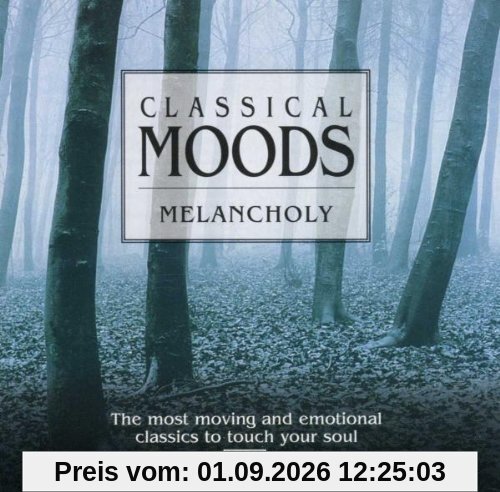 Classical Moods: Melancholy