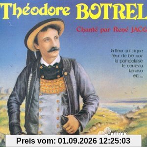 Theodore Botrel Chante par Ren