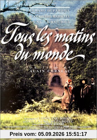 Tous les matins du monde