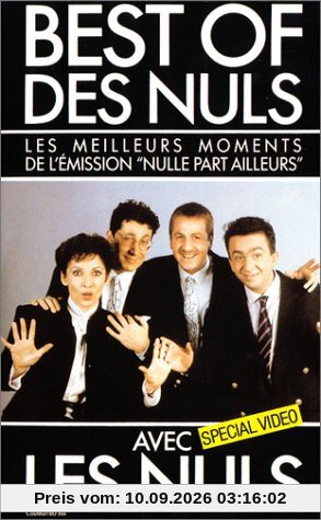 Best of des Nuls - Vol.1 : Les Meilleurs moments de l'émission Nulle part ailleurs [VHS]