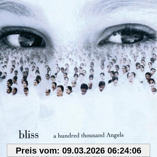 Bliss A Hundred Thousand Angels