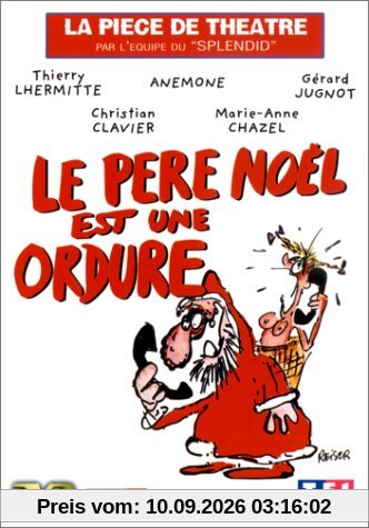 Le Père Noël est une ordure [inclus le CD audio] [Théâtre] [FR Import]