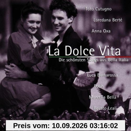 La Dolce Vita / Die schönsten Songs aus Bella Italia