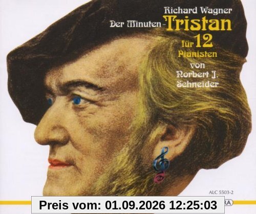 Wagner - der Minuten-Tristan