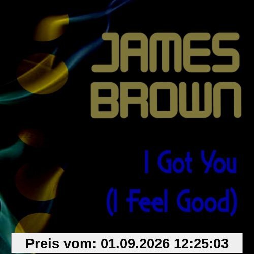 I Got You ( I Feel Good)