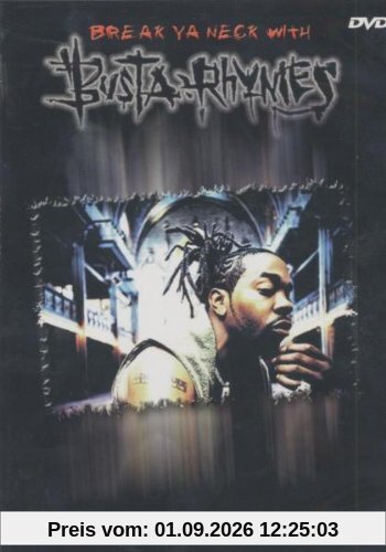 Busta Rhymes - Break Ya Neck With (Unauthorized)