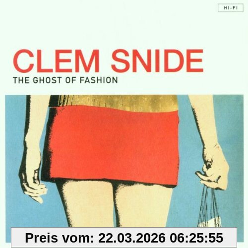 Clem Snide The Ghost Of Fashion