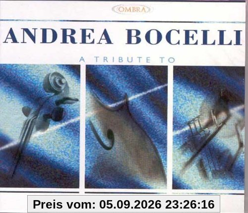 A Tribute To Andrea Bocelli