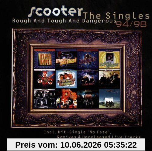 Rough and Tough and Dangerous. The Singles 94/98