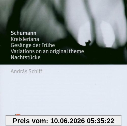 Kreisleriana/Gesänge Der Frühe