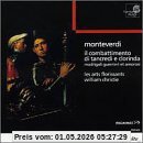 Monteverdi - Il combattimento di Tancredi e Clorinda / Brua · Piau · Semellaz · Dugardin · Brand · Fouchécourt · Loonen · Padmore · Cavallier · Rivenq · Les Arts Florissants · Christie