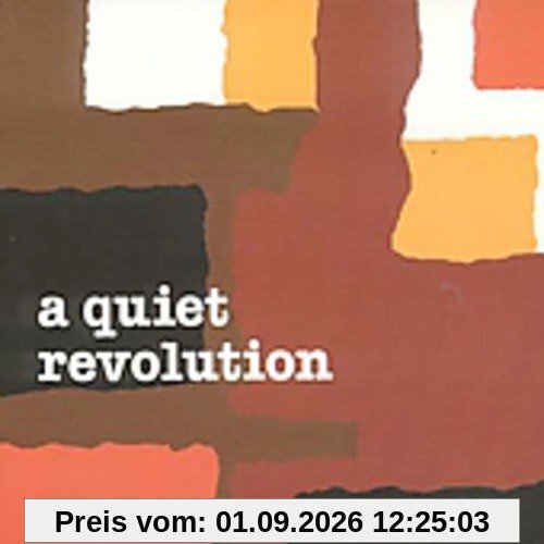 A Quiet Revolution