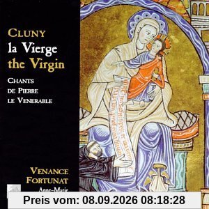 Cluny: La Vierge (Chants de Pierre le Venerable)