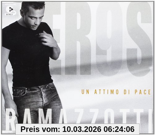 Eros Ramazzotti Un Attimo Di Pace