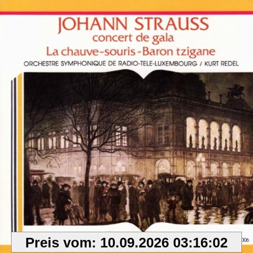 Concert de Gala: La Chauve-Souris / Le Baron Tzigane