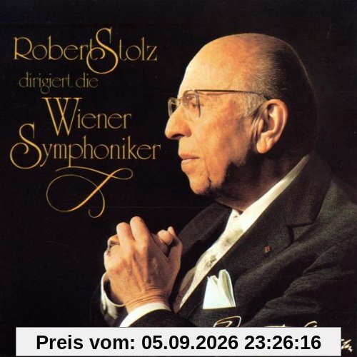 Stolz dirigiert die Wiener Symphoniker