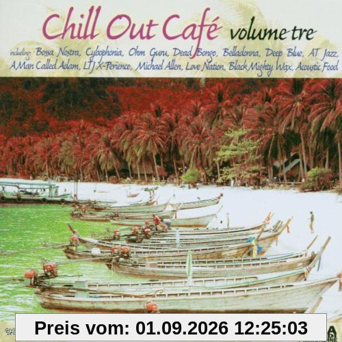 Chill Out Cafe-Volume Tre