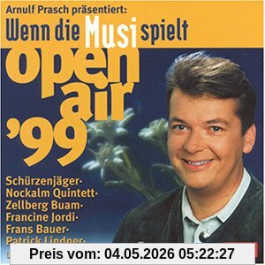 Wenn die Musi Spielt Openair99