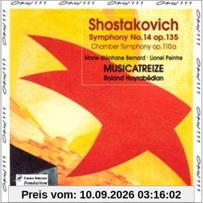 Schostakowitsch: Sinfonie 14 und Kammermus