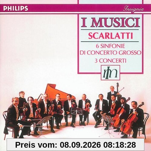 Scarlatti: Sinfonie Di Conceto Grosso - I Musici