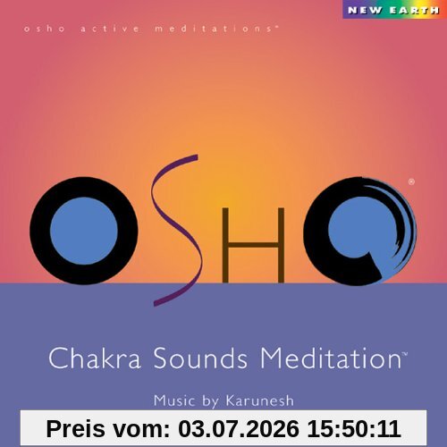 Osho Chakra Sounds Meditation (Osho Active Meditation)