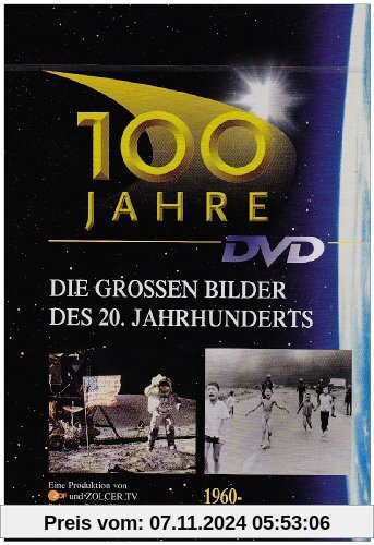 100 Jahre- Teil 4 (1960-1979)