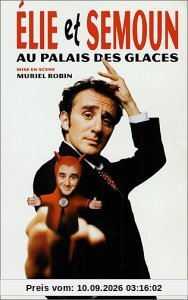 Elie Semoun : Elie et Semoun au Palais des Glaces [VHS]