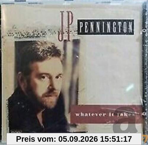 J.P. Pennington - Whatever It Takes