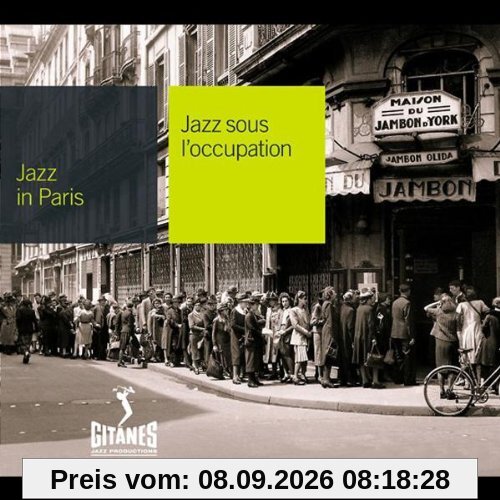Jazz in Paris - Jazz sous l'occupation