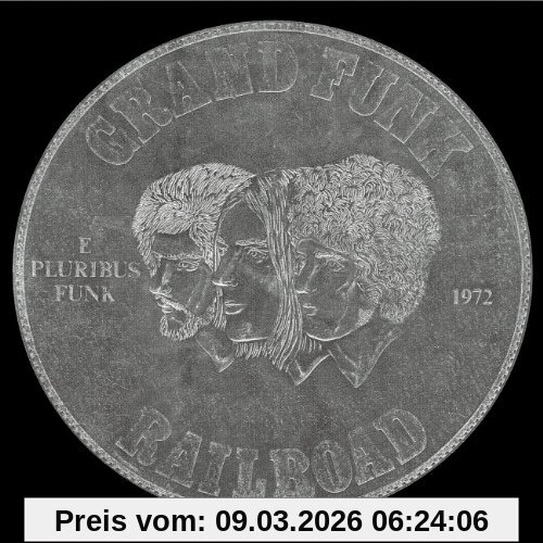 Grand Funk Railroad E Pluribus Funk