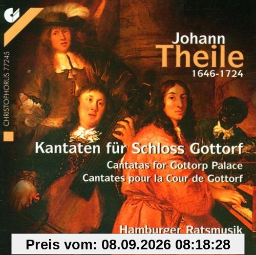 Johann Theile: Kantaten und Instrumentalwerke für Schloß Gottorf