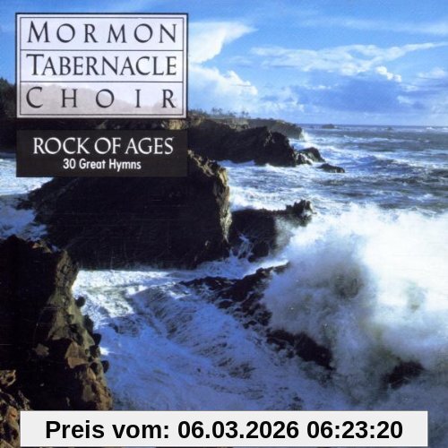 Mormon Tabernacle Choir Rock Of Ages, 30 Great Hymns