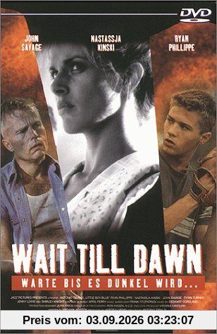 Wait Till Dawn