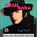 Paul Anka Amigos