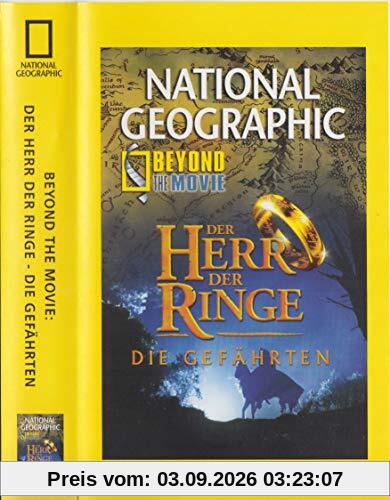 National Geographic - Herr der Ringe - Die Gefärten - Die Dokumentation - Deutsche version [VHS]