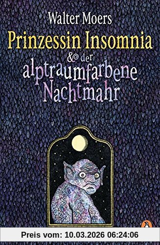Walter Moers Prinzessin Insomnia & Der Alptraumfarbene Nachtmahr, Roman