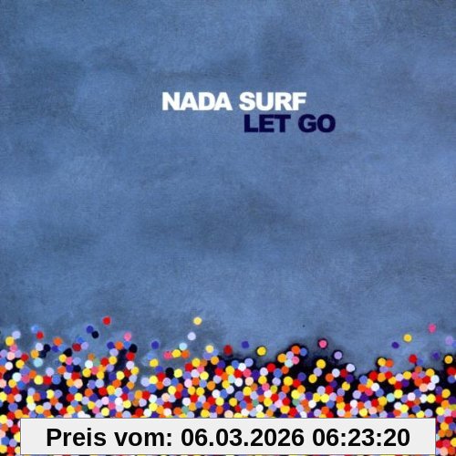 Nada Surf Let Go (Limited Edition)