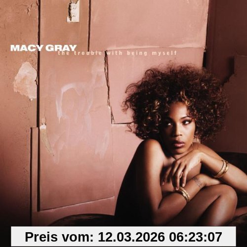 Macy Gray The Trouble With Being Myself