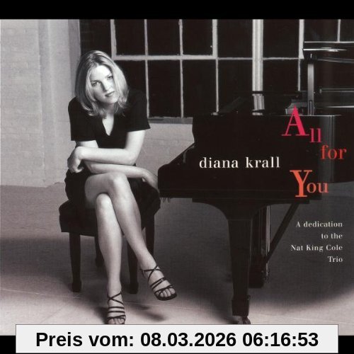Diana Krall All For You (A Dedication To The Nat King Cole Trio)