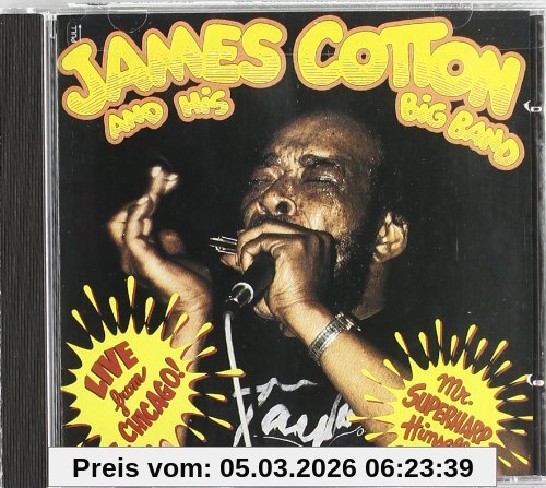 Cotton, James & His Big Band Live From Chicago-Mr. Superharp