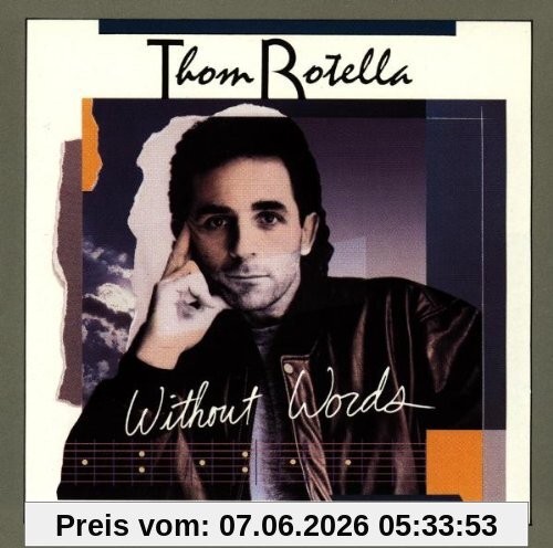 Thom Rotella Without Words