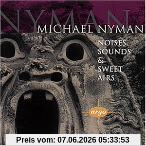 Noises, Sounds And Sweet Airs